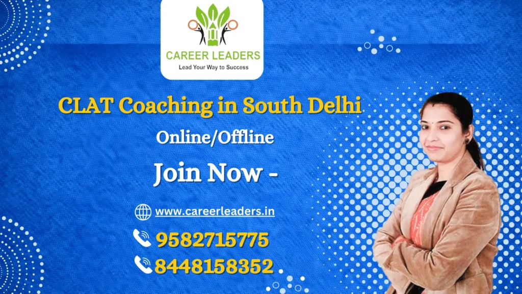 CLAT Coaching in South Delhi