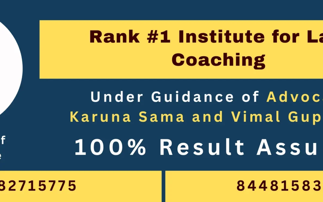 CLAT Coaching in Delhi for Class 11 & 12 Students: When to Start?