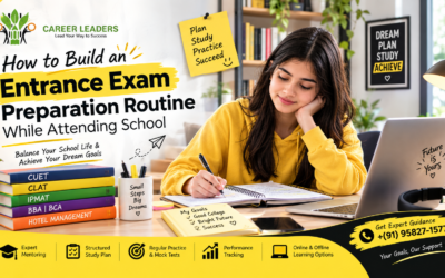 How to Build an Entrance Exam Preparation Routine While Attending School
